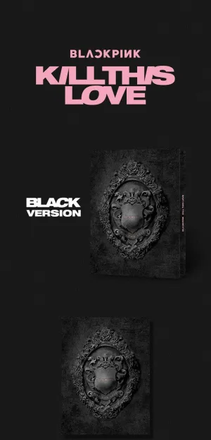 BLACKPINK [KILL THIS LOVE] 2nd Mini Album [BLACK] Ver CD 52p Book Photo Zine Accordion Lyrics Book 4p Card  1p Polaroid Card Sticker Set 1p Poster(On pack) TRACKING CODE