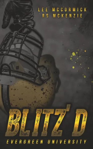 Blitz'd: A MM Dark Sports Romance (Evergreen University) Paperback  April 28, 2025